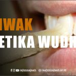 SIWAK KETIKA WUDHU